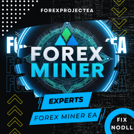 Forex Miner EA MT4 v6.0